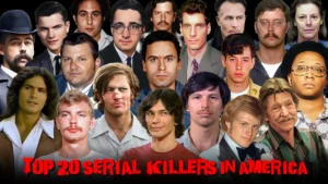 Top 20 Serial Killers in America
